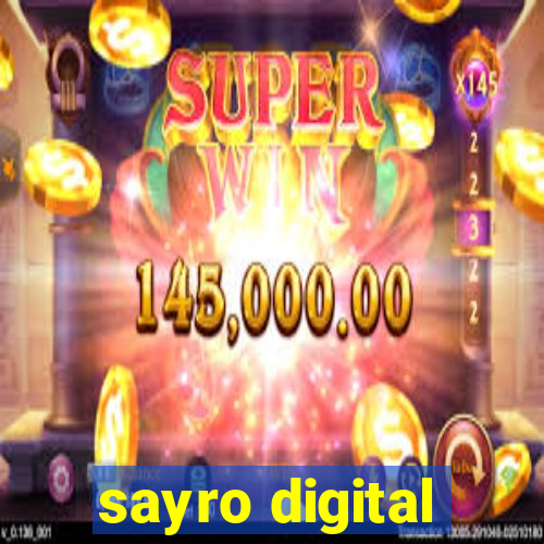 sayro digital